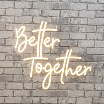 Ludic Partyrentals - Neon sign Better together Warm Wit