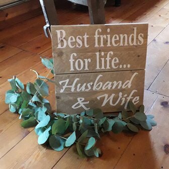 Ludic Partyrentals - Tekst Bord Best Friends For Life... Husband &amp; Wife