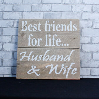 Ludic Partyrentals - Tekst Bord Best Friends For Life... Husband &amp; Wife