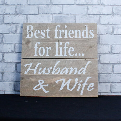 Ludic Partyrentals - Tekst Bord Best Friends For Life... Husband & Wife